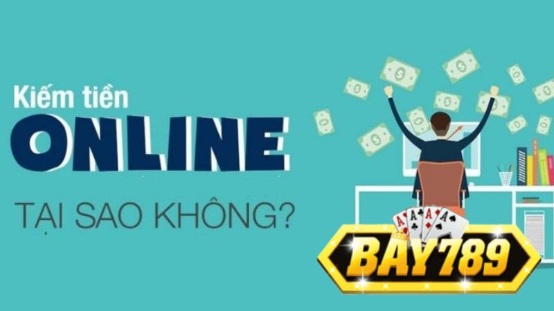 Bay789 Chia Sẻ Cách Chơi Game Kiếm Tiền Tại Nhà Cực Đơn Giản .jpg